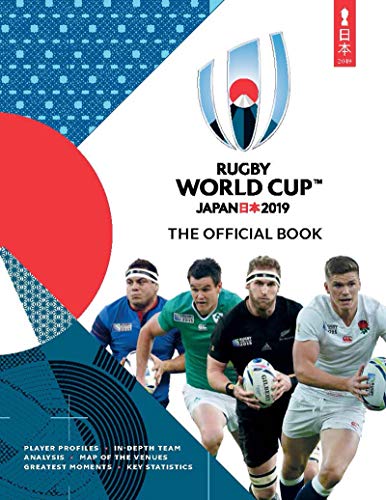 Stock image for Rugby World Cup Japan 2019â¢: The Official Book for sale by WorldofBooks