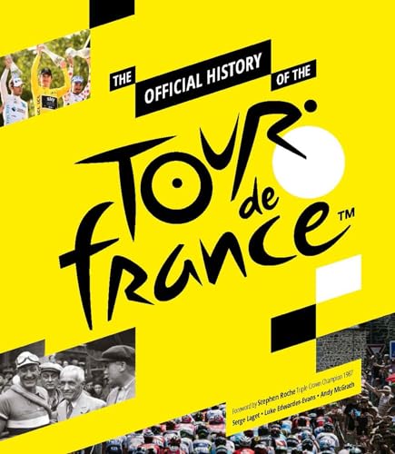 Imagen de archivo de The Official History of the Tour de France a la venta por Brit Books