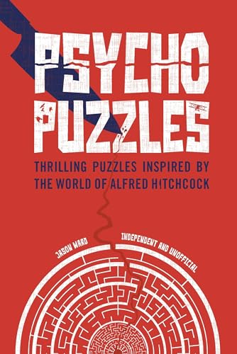 9781787393011: Psycho Puzzles: Thrilling puzzles inspired by the world of Alfred Hitchcock