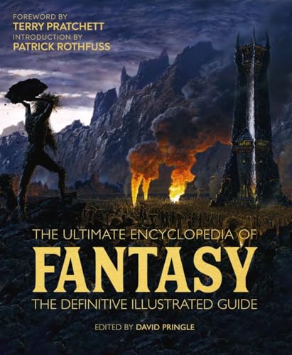 9781787393202: The Ultimate Encyclopedia of Fantasy: The Definitive Illustrated Guide
