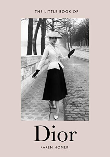 Stock image for The Little Book of Dior (Little Books of Fashion, 5) for sale by Goodwill Southern California
