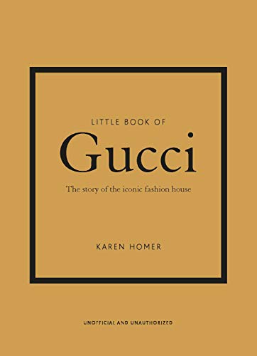 9781787394582: Little Book of Gucci: The Story of the Iconic Fashion House: 7 (Little Book of Fashion)