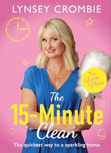 Beispielbild fr Queen of Clean - The 15-Minute Clean: The quickest way to a sparkling home zum Verkauf von WorldofBooks