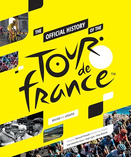 Beispielbild fr The Official History of The Tour De France zum Verkauf von BooksRun