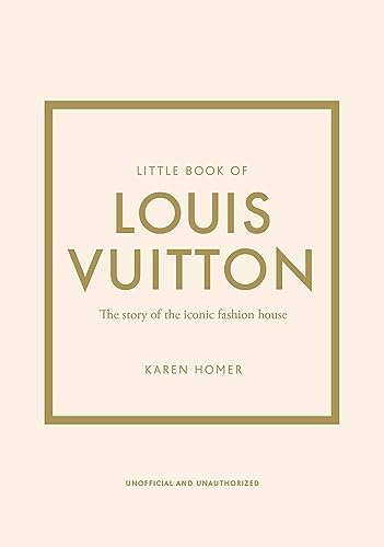 Stock image for Little Book of Louis Vuitton: The Story of the Iconic Fashion House (Little Books of Fashion, 9) for sale by HPB Inc.