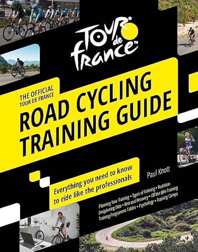 Stock image for Tour de France Road Cycling Training Guide: Everything you need to know to ride like the professionals for sale by Goodwill