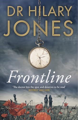 Stock image for Frontline: The sweeping WWI drama that 'deserves to be read' - Jeffrey Archer for sale by WorldofBooks