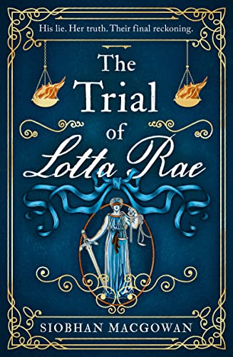 Stock image for The Trial of Lotta Rae for sale by Blackwell's