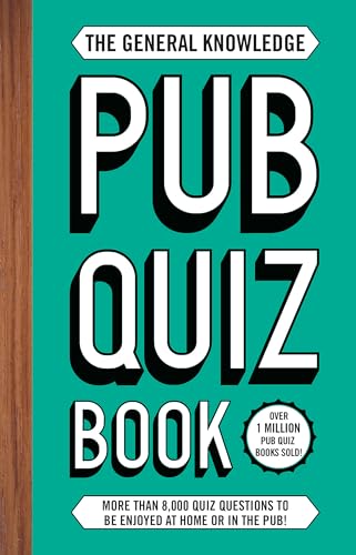 Stock image for The General Knowledge Pub Quiz Book: More than 8,000 quiz questions to be enjoyed at home or in the pub! for sale by WorldofBooks