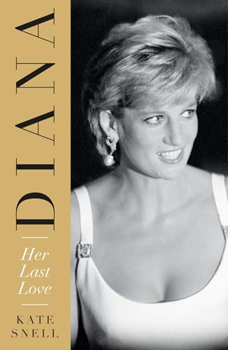 Stock image for Diana: Her Last Love for sale by WorldofBooks