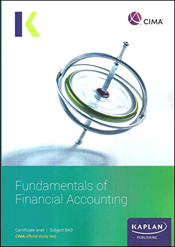 Imagen de archivo de BA3 FUNDAMENTALS OF FINANCIAL MANAGEMENT - STUDY TEXT a la venta por WorldofBooks