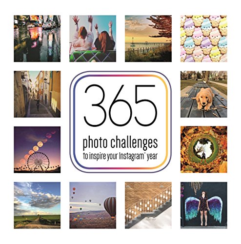 Beispielbild fr 365 Photo Challenges to Inspire Your Instagram Year zum Verkauf von Better World Books