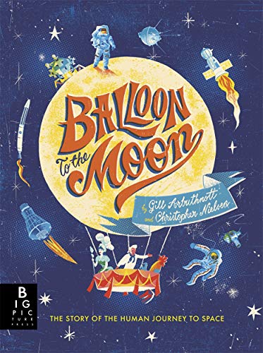Beispielbild fr Balloon to the Moon zum Verkauf von ThriftBooks-Atlanta