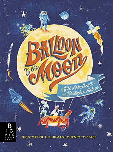 Imagen de archivo de Balloon to the Moon a la venta por ThriftBooks-Atlanta