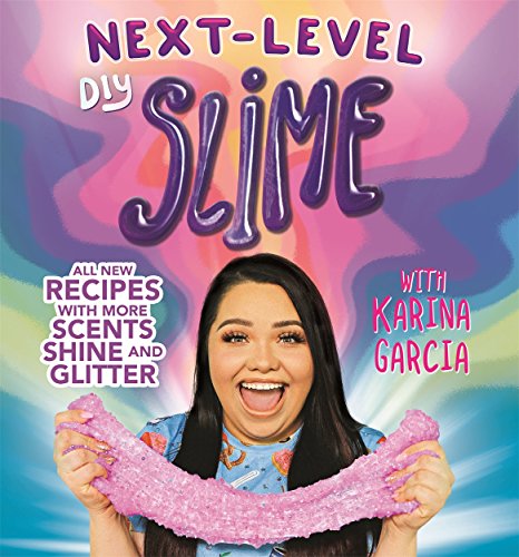 Imagen de archivo de Karina Garcia's Next-Level DIY Slime a la venta por WorldofBooks