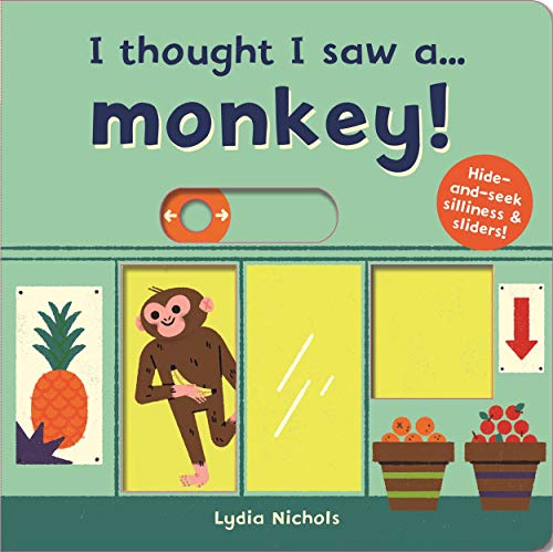 9781787413832: I thought I saw a... Monkey!