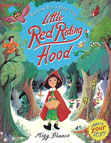 Stock image for You Can Tell a Fairy Tale: Little Red Riding Hood for sale by WorldofBooks