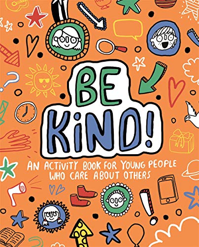 9781787414631: Be Kind! Mindful Kids Global Citizen