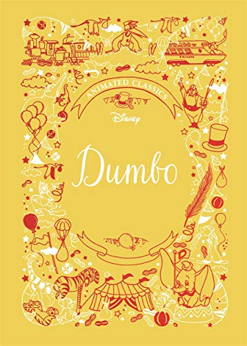 Beispielbild fr Dumbo (Disney Animated Classics): A deluxe gift book of the classic film - collect them all! zum Verkauf von WorldofBooks