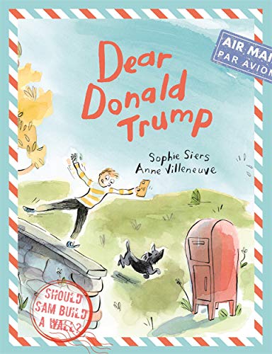 Stock image for Dear Donald Trump for sale by AwesomeBooks