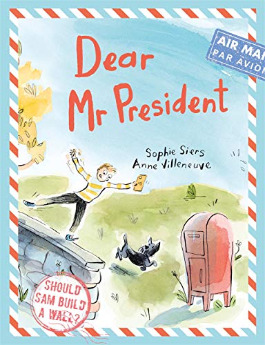 Stock image for Dear Mr President for sale by WorldofBooks