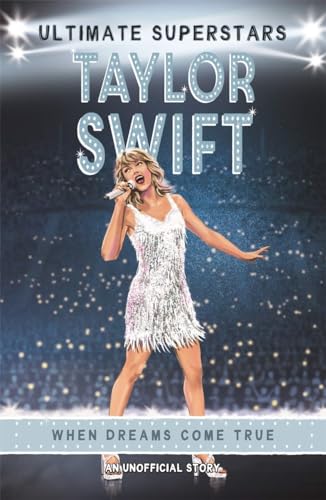 Stock image for Ultimate Superstars: Taylor Swift for sale by WorldofBooks