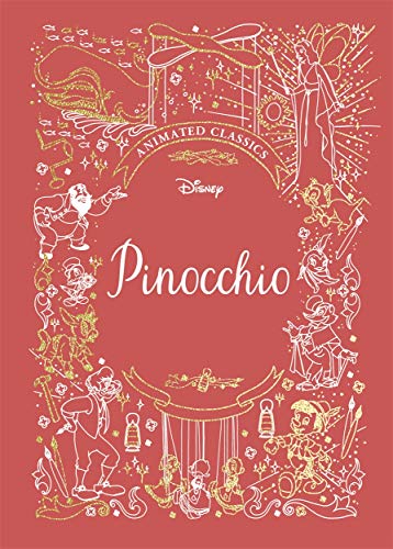 Beispielbild fr Pinocchio (Disney Animated Classics): A deluxe gift book of the classic film - collect them all! zum Verkauf von WorldofBooks