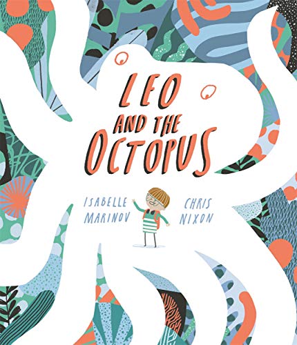 Beispielbild fr Leo and the Octopus zum Verkauf von Blackwell's