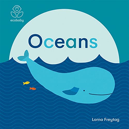 Beispielbild fr Eco Baby: Oceans zum Verkauf von WorldofBooks