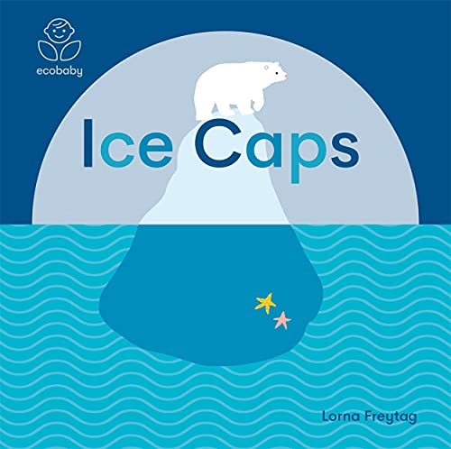 Beispielbild fr Ice Caps zum Verkauf von Blackwell's