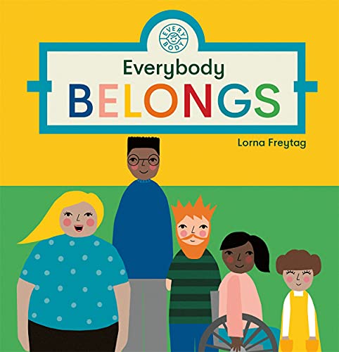 Stock image for Everybody Belongs for sale by PlumCircle