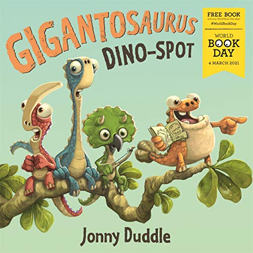 Stock image for Gigantosaurus: Dino Spot - World Book Day 2021 for sale by WorldofBooks