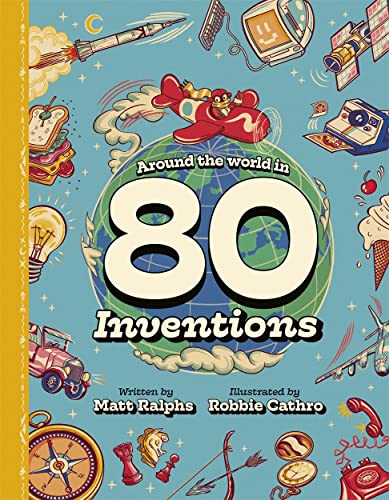 Stock image for Around the World in 80 Inventions for sale by WorldofBooks