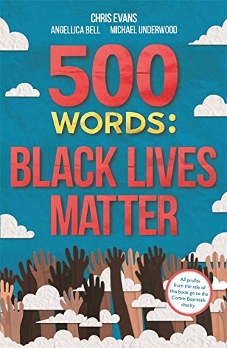 Stock image for 500 Words: Black Lives Matter for sale by THE SAINT BOOKSTORE