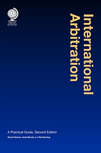 9781787421608: International Arbitration: A Practical Guide