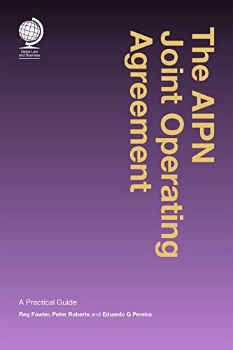 Beispielbild fr The Aipn Joint Operating Agreement: A Practical Guide zum Verkauf von Revaluation Books