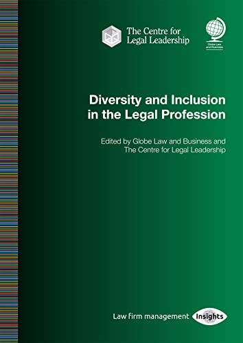 Stock image for Diversity and Inclusion in the Legal Profession for sale by WorldofBooks