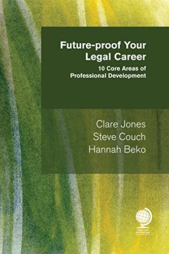Stock image for Future-proof your Legal Career for sale by PBShop.store US