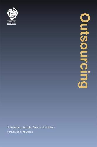 Imagen de archivo de Outsourcing A Practical Guide, Second Edition a la venta por PBShop.store US