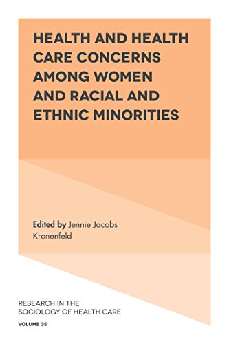 Imagen de archivo de Health and Health Care Concerns Among Women and Racial and Ethnic Minorities a la venta por Blackwell's