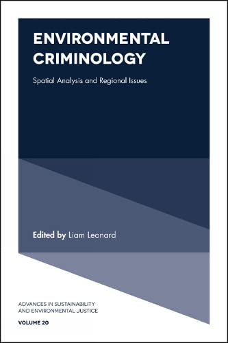 Stock image for Environmental Criminology: Spatial Analysis and Regional Issues for sale by ThriftBooks-Dallas