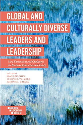 Stock image for Global and Culturally Diverse Leaders and Leadership: New Dimensions and Challenges for Business, Education and Society (Building Leadership Bridges) for sale by SecondSale