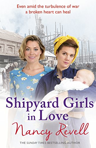 Imagen de archivo de Shipyard Girls in Love (4) (The Shipyard Girls Series) a la venta por HPB-Emerald
