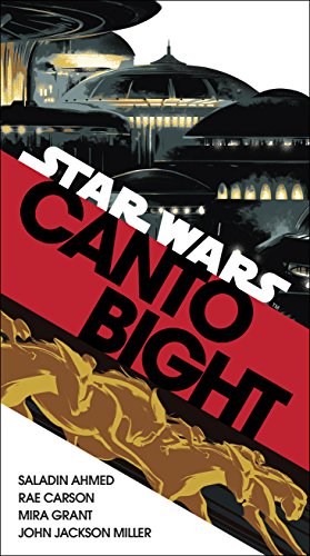 Beispielbild fr Canto Bight (Star Wars) : Journey to Star Wars: the Last Jedi zum Verkauf von Better World Books Ltd