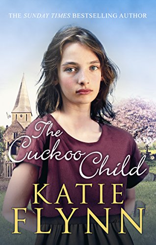 9781787461277: The Cuckoo Child: The heartwarming and emotional historical fiction romance from the Sunday Times bestselling author