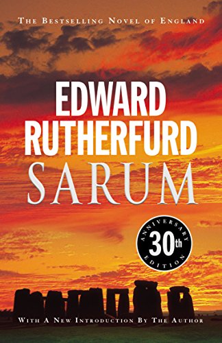 Beispielbild fr Sarum: 30th anniversary edition of the bestselling novel of England zum Verkauf von WorldofBooks