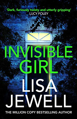 9781787461505: Invisible Girl: A psychological thriller from the bestselling author of The Family Upstairs