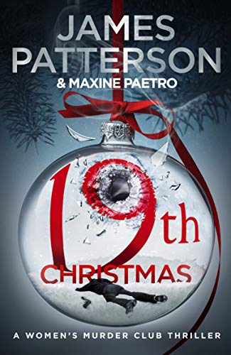 9781787461833: 19th Christmas: the no. 1 Sunday Times bestseller (Women’s Murder Club 19)