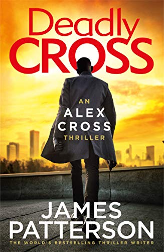 Stock image for Deadly Cross: (Alex Cross 28) for sale by WorldofBooks