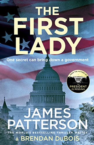9781787462236: The First Lady: One secret can bring down a government